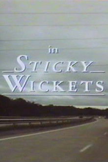 Sticky Wickets poster