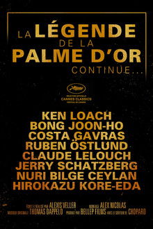 The Legend of the Palme d’Or Continues poster