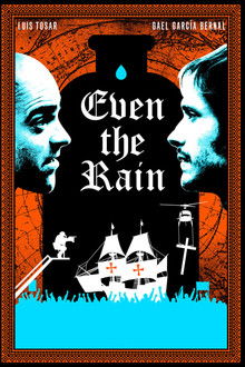 Even the Rain poster