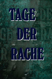 Tage der Rache poster