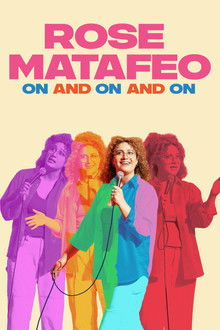 Rose Matafeo: On and On and On poster