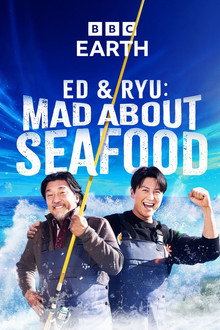 Ed and Ryu: Mad About Seafood poster