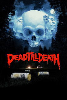 Dead Till Death poster