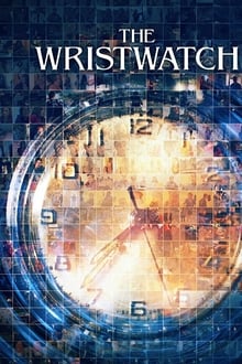 Watch Movies The Wristwatch (2020) Full Free Online