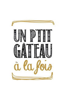 Un p’tit gâteau à la fois poster