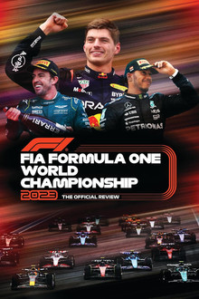 Formula 1: The Official Review Of The 2023 FIA Formula One World Championship poster