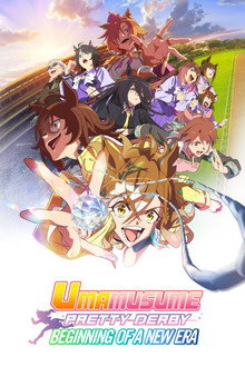 Umamusume: Pretty Derby - Beginning of a New Era poster
