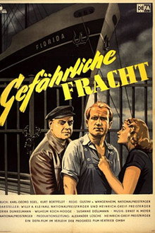 Gefährliche Fracht poster