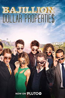 Bajillion Dollar Propertie$ poster