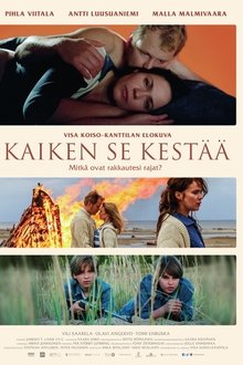 Kaiken se kestaa (2017)