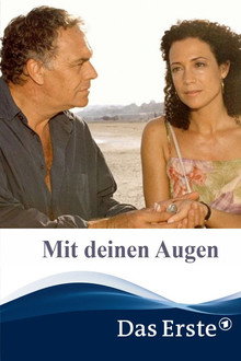 Mit deinen Augen poster