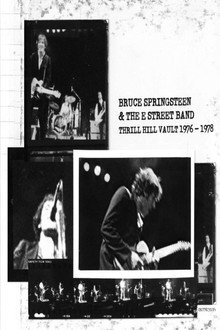 Bruce Springsteen & The E Street Band: Thrill Hill Vault (1976-1978) poster