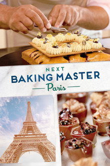 Next Baking Master: Paris poster