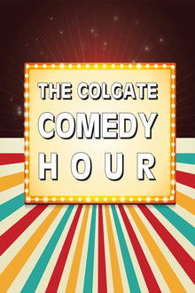 The Colgate Comedy Hour poster