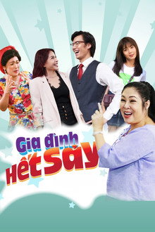 Gia Đình Hết Sảy poster