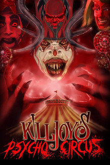 Killjoy's Psycho Circus poster