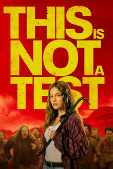 This Is Not a Test (2025)