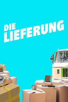 Die Lieferung poster
