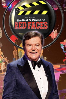 The Best of the Best and Worst of Red Faces poster