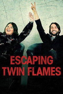 Escaping Twin Flames poster