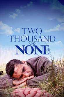 Two Thousand and None poster