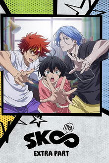 SK8 the Infinity EXTRA PART poster