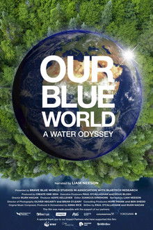 Our Blue World: A Water Odyssey poster