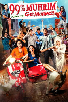 99% Muhrim - Get Married 5 poster