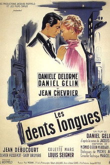 Les Dents longues poster