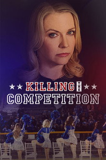 Killing the Competition poster
