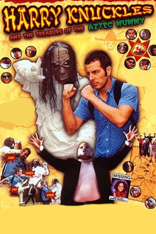 Harry Knuckles and the Treasure of the Aztec Mummy poster