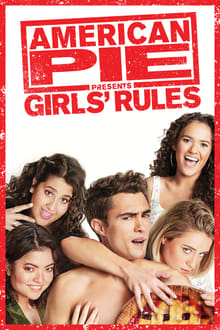 Watch Movies American Pie Presents: Girls’ Rules (2020) Full Free Online