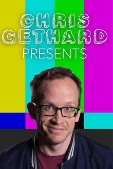 Chris Gethard Presents poster