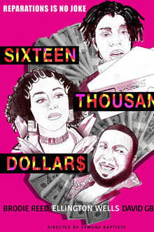 Sixteen Thousand Dollars poster