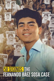 50 Seconds: The Fernando Báez Sosa Case poster