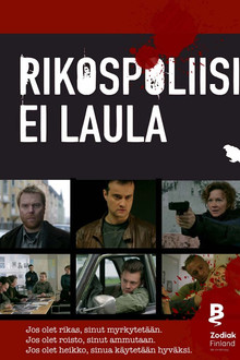 Rikospoliisi ei laula poster