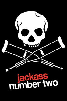 Jackass Number Two (2006)