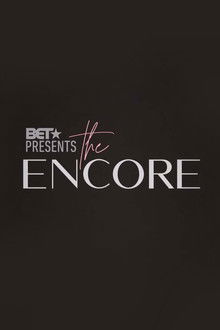 BET Presents: The Encore poster