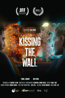 Kissing the Wall poster