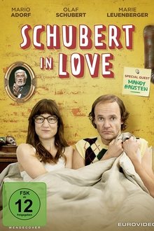 Schubert in Love (2016)