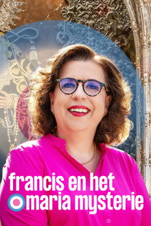 Francis en het Maria-mysterie poster
