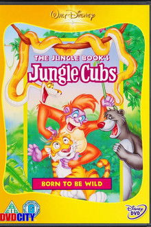 Jungle Cubs (Volume 1): Born to be Wild poster