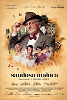 Saudosa Maloca