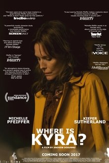 Where Is Kyra? (2017)