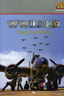 WWII in HD: The Air War poster
