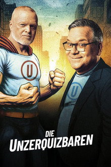 Die Unzerquizbaren poster