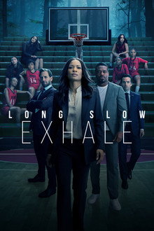 Long Slow Exhale poster