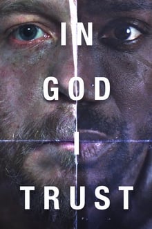 Watch Movies In God I Trust (2019) Full Free Online
