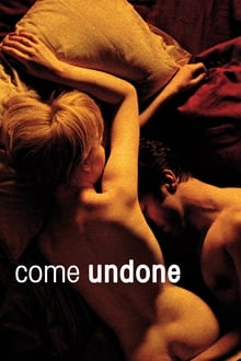 Watch Movies Come Undone (2010) Full Free Online