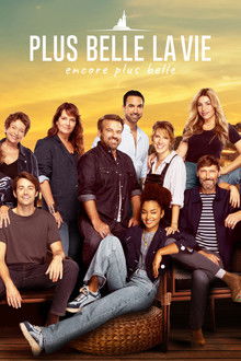 Plus belle la vie, encore plus belle poster